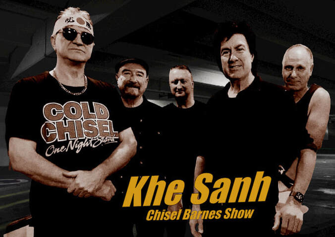 Khe Sanh Cold Chisel Jimmy Barnes Tribute Band